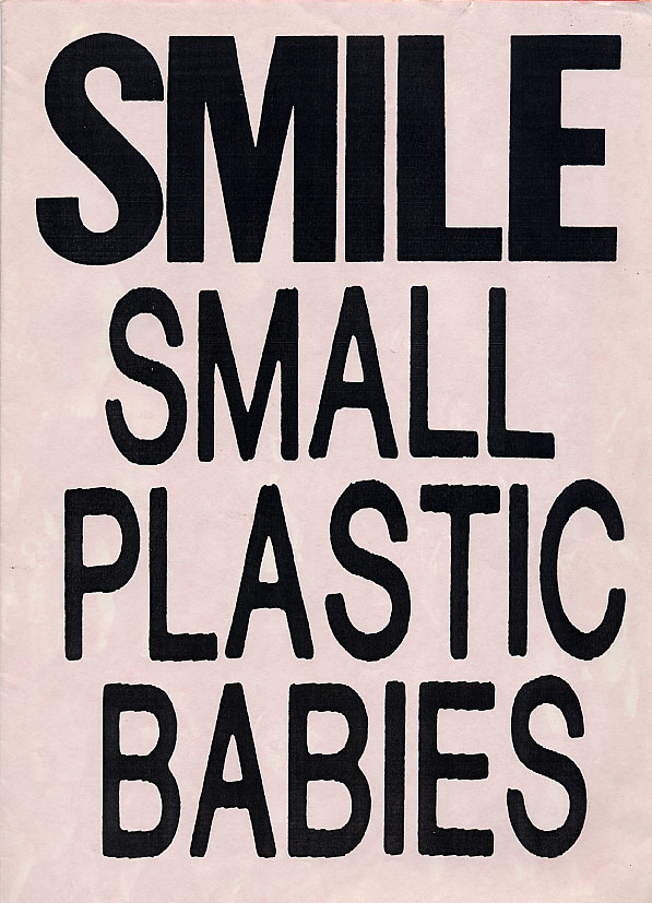 SMILE Magazine produced by Mark Pawson in 1987|150px|right|SMILE Magazine produced by Mark Pawson in 1987, cataloguing his collection of small plastic babies (toys)