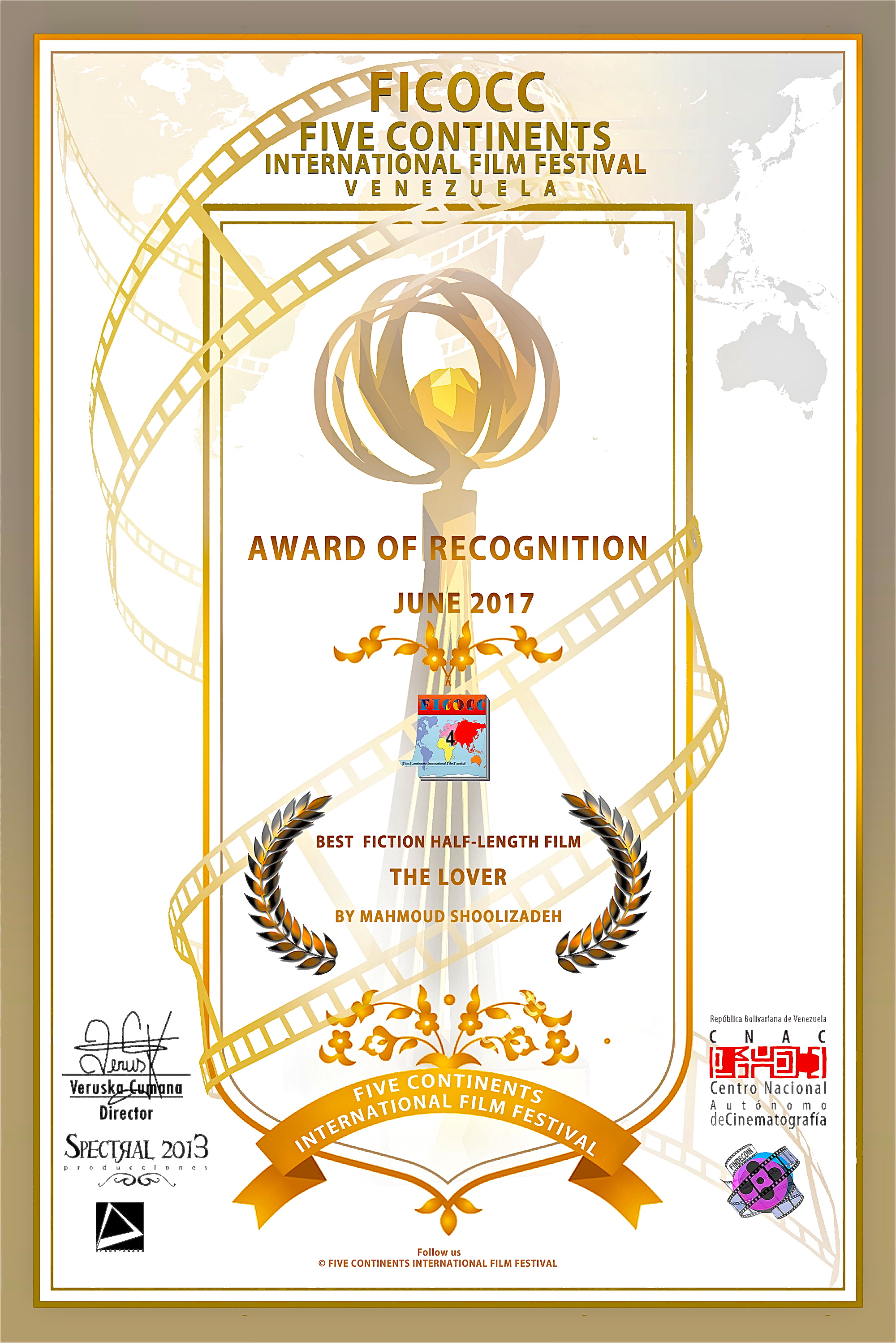Best Fiction Half-Length Film Award certificate at the Five Continents International Film Festival, Puerto La Cruz, Venezuela, June 2017