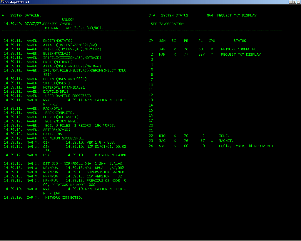 Desktop Cyber console after a CDC NOS 2.8.1 deadstart.
